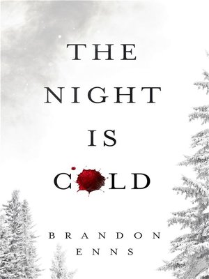 cover image of The Night is Cold